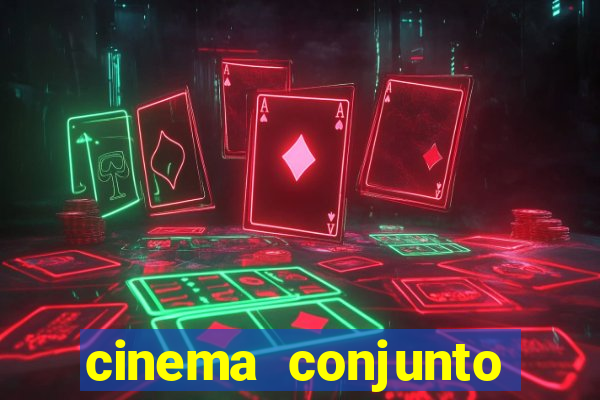 cinema conjunto nacional brasilia